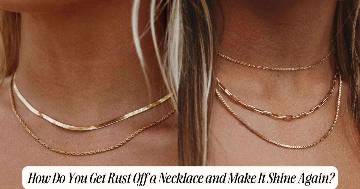 Earring Getting Rusty How Do You Get Rust Off a Necklace and Make It Shine Again?